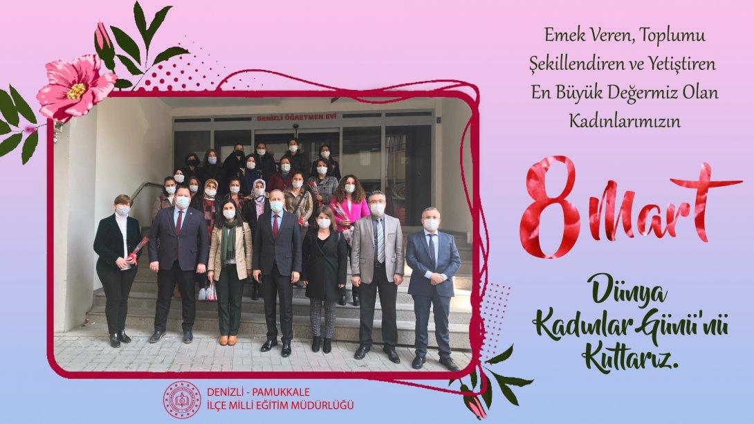 İlçe Milli Eğitim Müdürümüz Sayın Mehmet ÇİMEN, 8 Mart Dünya Kadınlar Gününü Etkinlikle Kutladı.