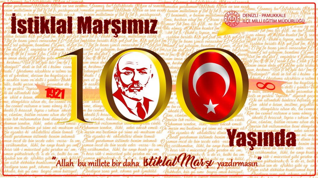 İstiklal Marşımızın kabulünün 100. yılı kutlu olsun. İstiklal Şairimiz Mehmet Akif Ersoy'u Rahmetle anıyoruz...