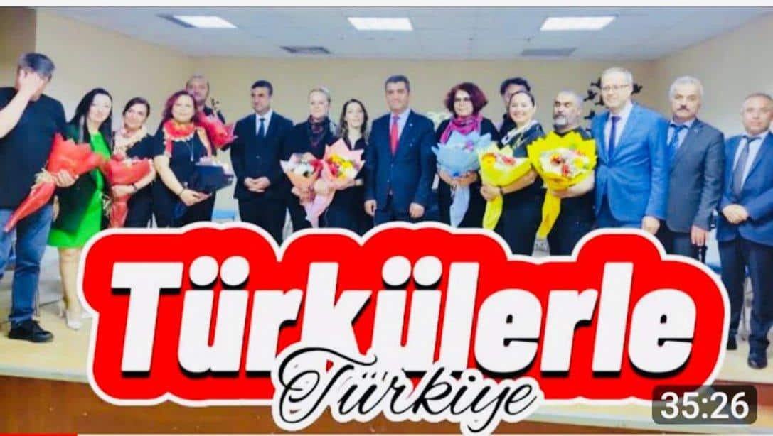 Türkülerle Türkiye 